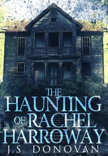 The Haunting of Rachel Harroway: Book 0