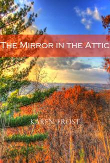 The Mirror in the Attic