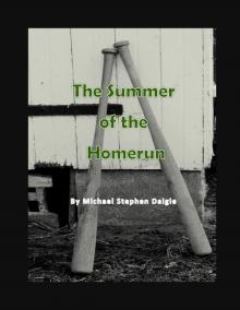 The Summer of the Homerun