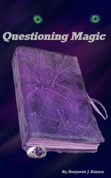 Questioning Magic