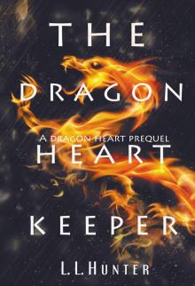 The Dragon Heart Keeper