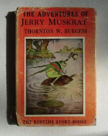 The Adventures of Jerry Muskrat