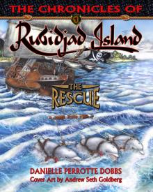 The Chronicles of Rubidjad Island - The Rescue