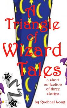 A Triangle of Wizard Tales