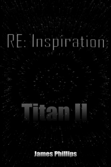 RE:Inspiration; Titan II