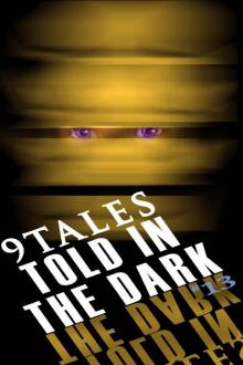 9 Tales Told in the Dark 13