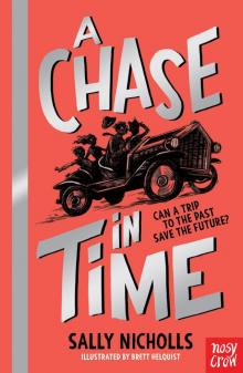 A Chase in Time