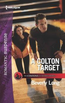 A Colton Target (The Coltons 0f Roaring Springs Book 5)