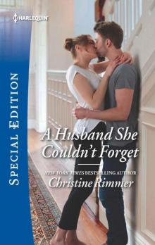 A Husband She Couldn't Forget (The Bravos 0f Valentine Bay Book 5)