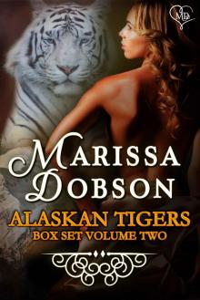 Alaskan Tigers Box Set 2