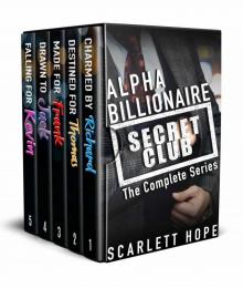 Alpha Billionaire Secret Club (The Complete Series)