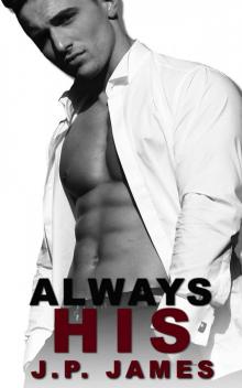 Always His (The Always Series Book 3)