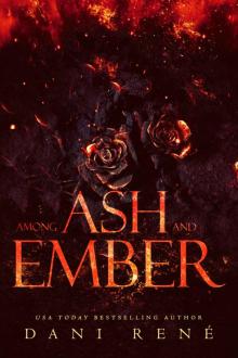 Among Ash and Ember: A New Adult Romance