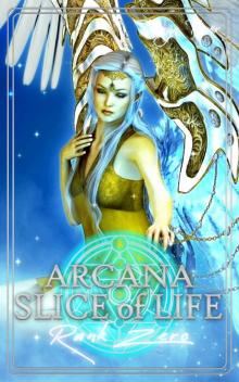 Arcana Slice of Life: Rank Zero (Arcana Sol Book 2)