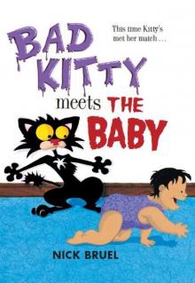 Bad Kitty Meets the Baby