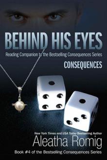 Behind His Eyes: Consequences