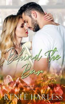 Behind the Bar (Home in Carson Book 3)