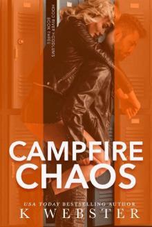 Campfire Chaos (Hood River Hoodlums Book 3)