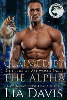 Claimed by the Alpha (Shifters of Ashwood Falls Book 13)