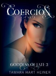 Coercion (Goddess of Fate Book 3)