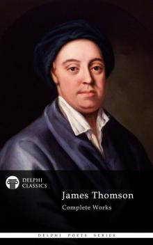 Complete Works of James Thomson