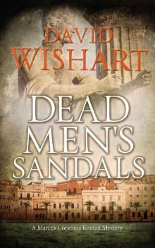 Dead Men's Sandals (Marcus Corvinus Book 21)