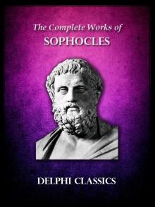 Delphi Complete Works of Sophocles