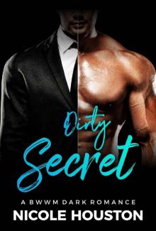 Dirty Secret: A BWWM Office Romance