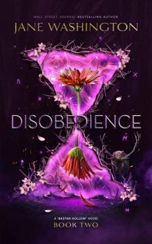 Disobedience (Bastan Hollow Saga Book 2)