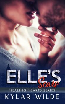 Elle’s Scars