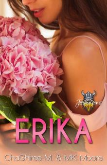 ERIKA: MODERN FILTHY VIKINGS (THE JORGENSEN'S Book 5)