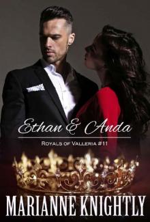 Ethan & Anda (Royals of Valleria #11)