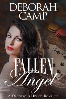 Fallen Angel (A Dangerous Hearts Romance)