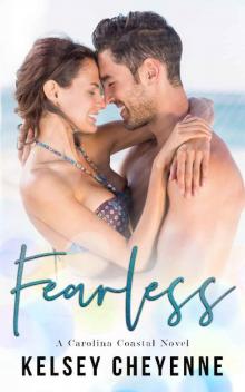 Fearless (A Carolina Coastal Novel Book 2)