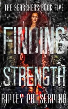 Finding Strength (The Searchers Book 5)