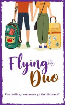 Flying Duo: Can holiday romances go the distance?