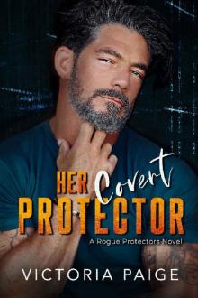 Her Covert Protector (Rogue Protectors Book 4)