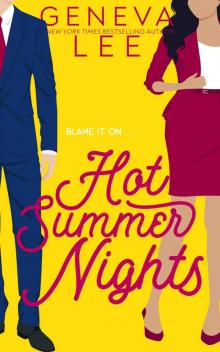 Hot Summer Nights: A Four Season's Novel