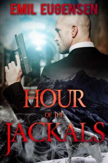 Hour of the Jackals