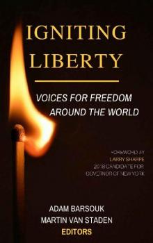 Igniting Liberty