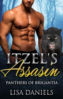 Itzel's Assassin (Panthers of Brigantia Book 1)