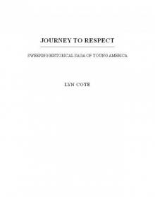 Journey to Respect