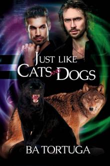 Just Like Cats and Dogs (Sanctuary Book 1)