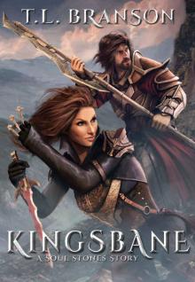 Kingsbane: A Soul Stones Story