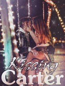 Kissing Carter: A College Romance