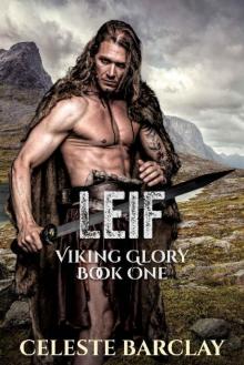 Leif (Viking Glory Book 1)