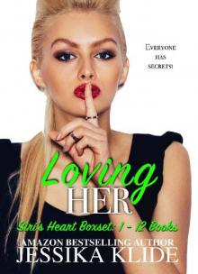 Loving Her: Complete Boxset (Siri's Heart #1-12)