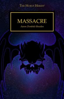 Massacre - Aaron Dembski-Bowden