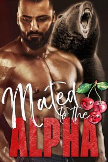 Mated to the Alpha: Alphas in Heat Book Four