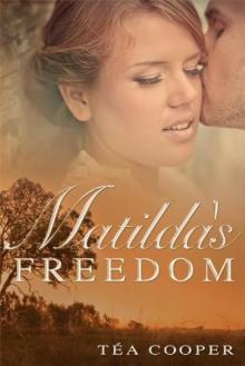 Matilda's Freedom